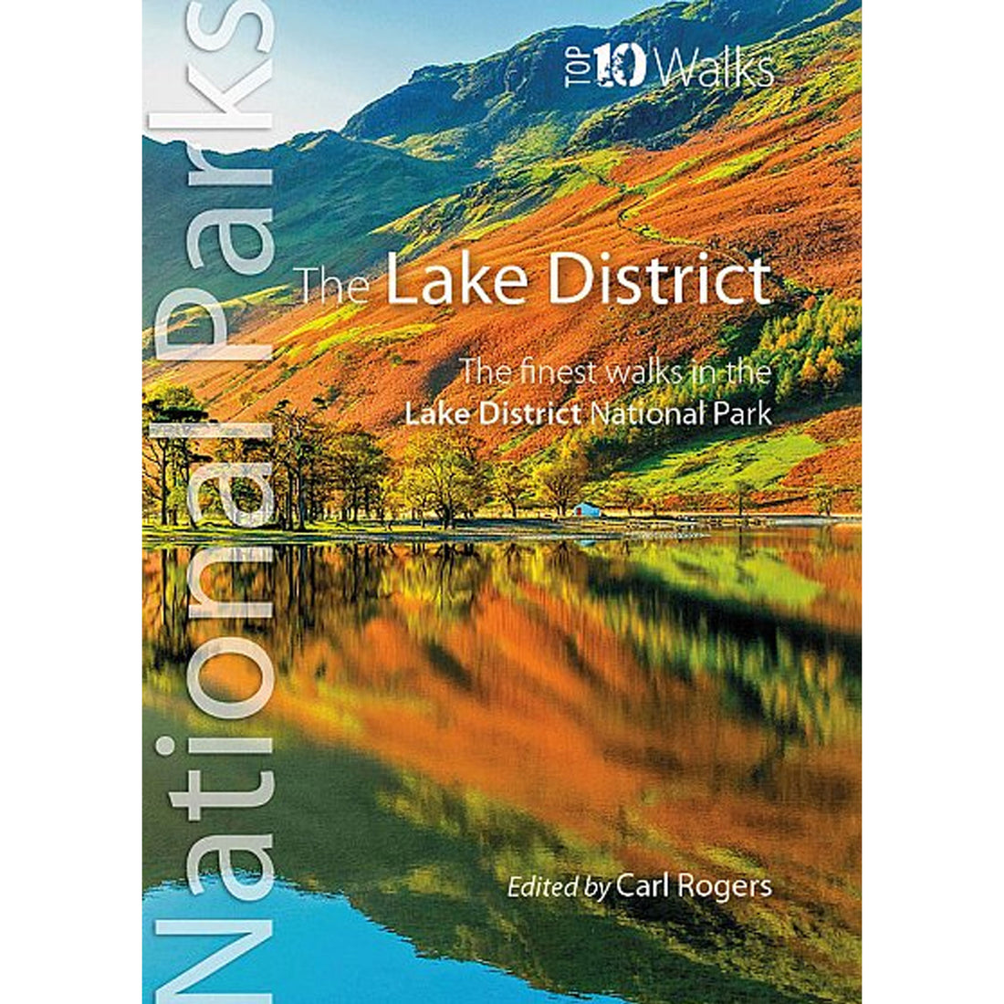 National Park The Lake District Top 10 Walks