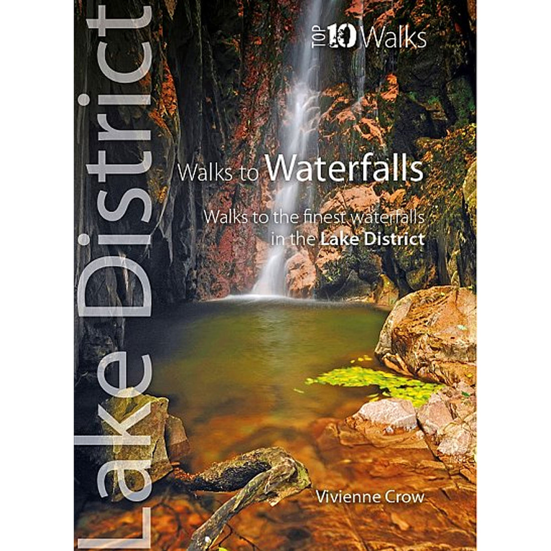 Lake District Walks To Waterfalls Top 10