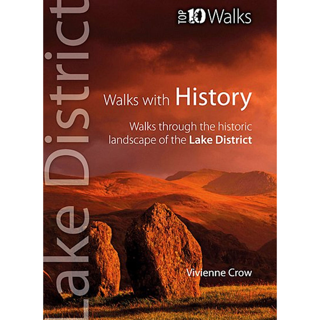 Lake District Walks With History Top 10 Walks